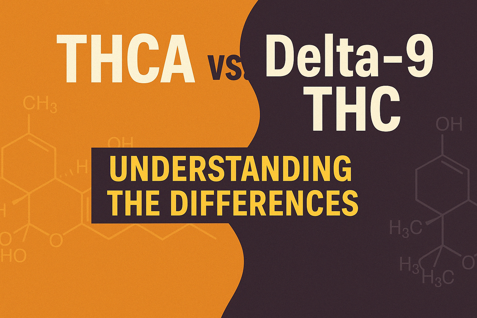 THCA vs. Delta-9 THC: Understanding the Differences